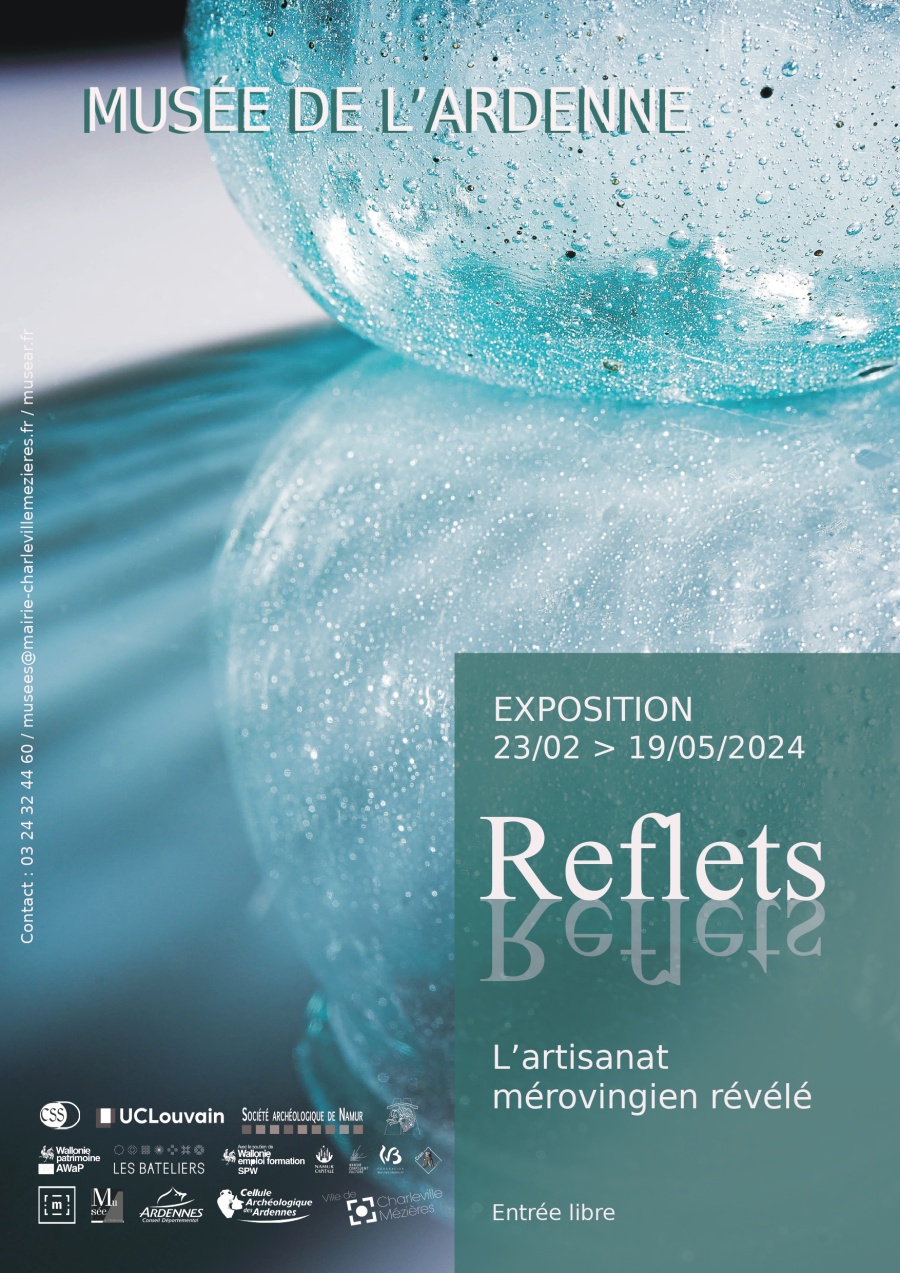 EXPOSITION REFLETS. L\'ARTISANAT MÉROVINGIEN RÉVÉLÉ